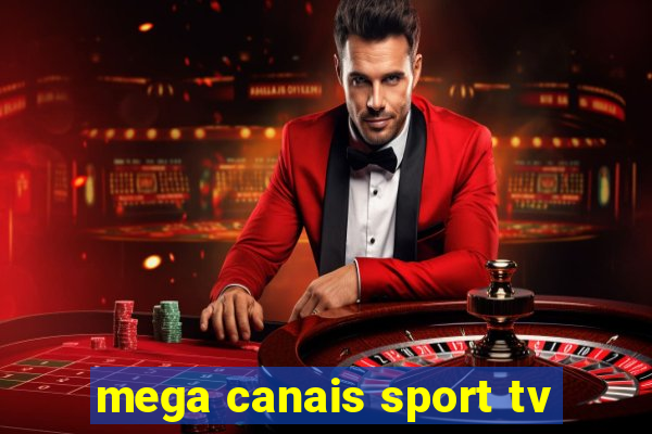 mega canais sport tv